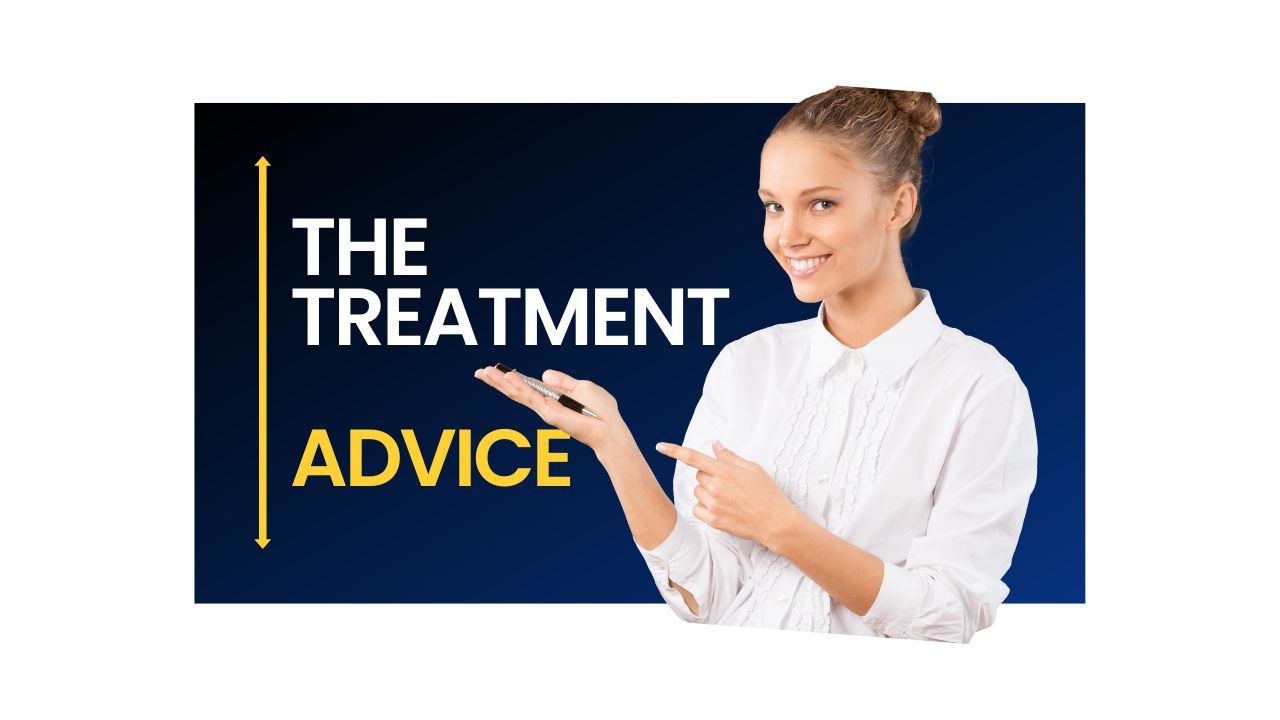 3. Treatment Advice: